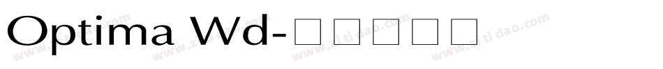 Optima Wd字体转换
